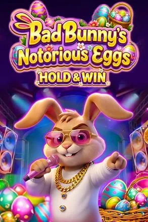 Bad Bunny's Notorious Eggs: Hold and Win